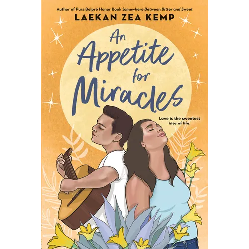 An Appetite for Miracles