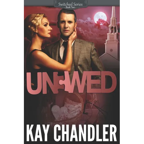 Unwed: A Suspenseful Historical Romance: Southern Secrets