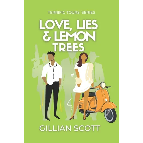 Love, Lies & Lemon Trees: The Orange Motorini and the Perilous Game of Love and Deceit