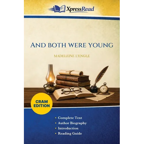 And Both Were Young (Cram Edition)