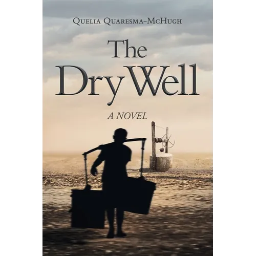 The Dry Well