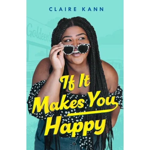 If It Makes You Happy