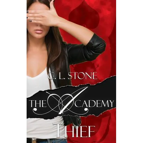 The Academy - Thief