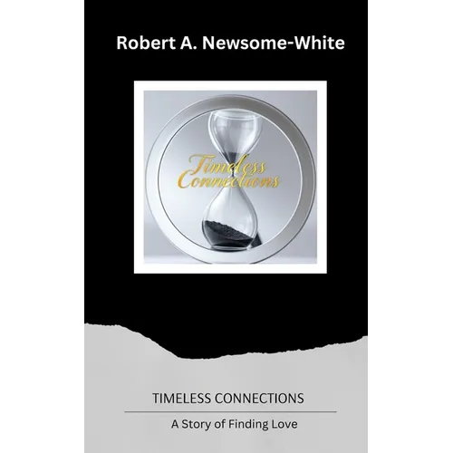 Timeless Connections: A Story of Finding Love