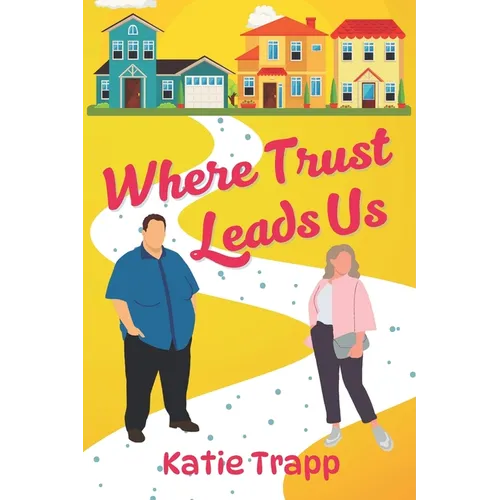 Where Trust Leads Us: A Sapphic Romance