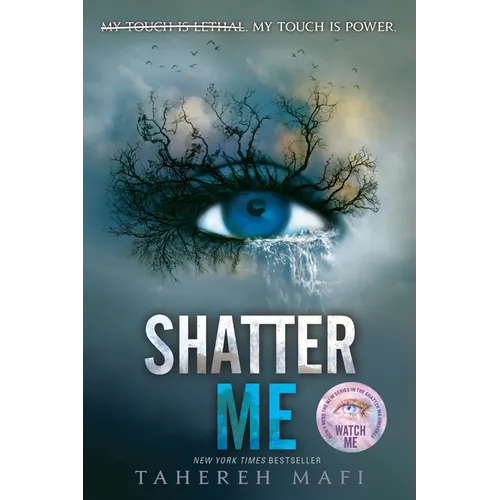 Shatter Me