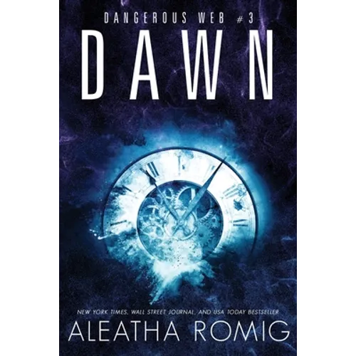 Dawn: Dangerous Web Three