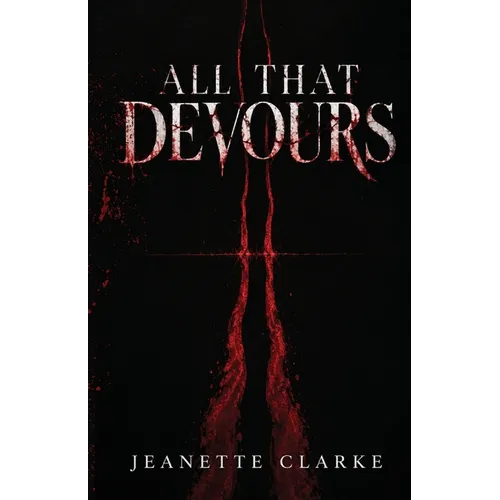 All That Devours - War Reapers MC Duology Book One
