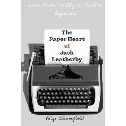 The Paper Heart of Jack Leatherby