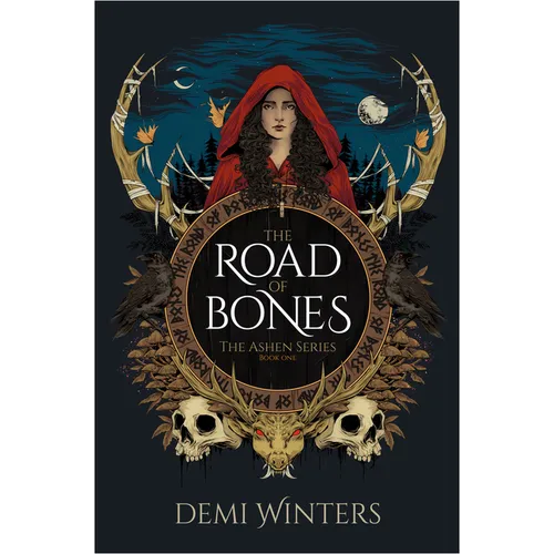 The Road of Bones: The Ashen Series, Book One