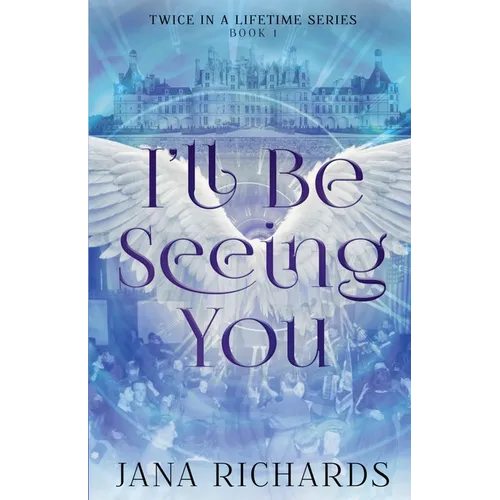I'll Be Seeing You