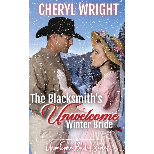 The Blacksmith's Unwelcome Winter Bride