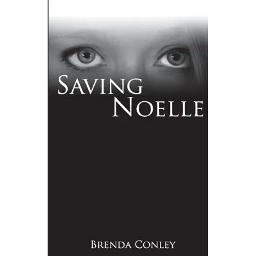 Saving Noelle