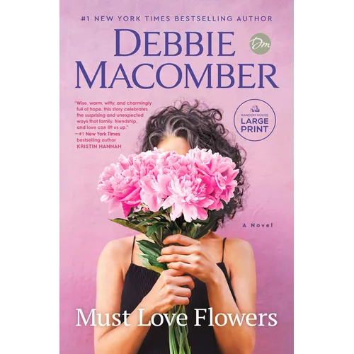 Must Love Flowers