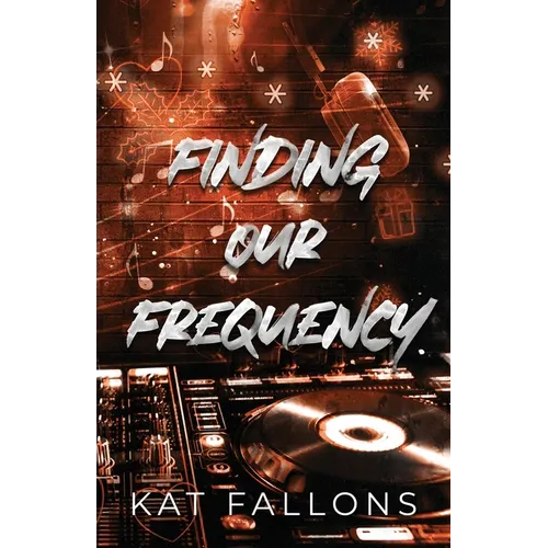 Finding Our Frequency (A Nanny Romance)