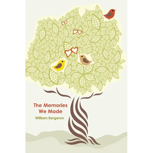 The Memories We Made