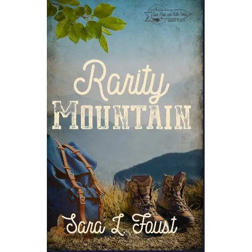 Rarity Mountain: Journey to Faith