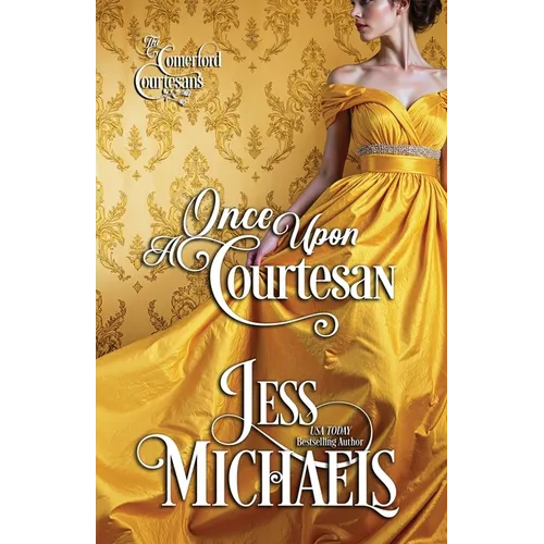 Once Upon A Courtesan