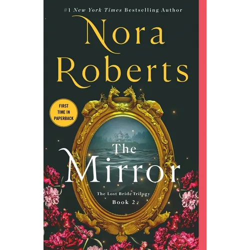 The Mirror: The Lost Bride Trilogy, Book 2