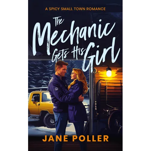 The Mechanic Gets His Girl
