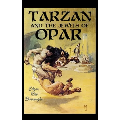 Tarzan and the Jewels of Opar: A Positronic Book