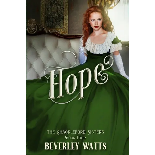 Hope (The Shackleford Sisters Book 4)