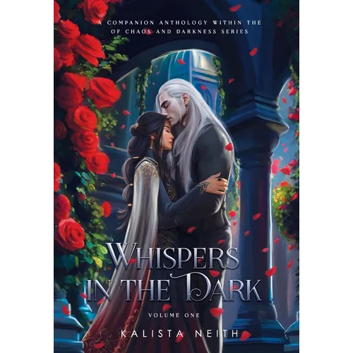 Whispers in the Dark Vol. 1 (Standard) - Bonus Short Stories from Of Chaos and Darkness