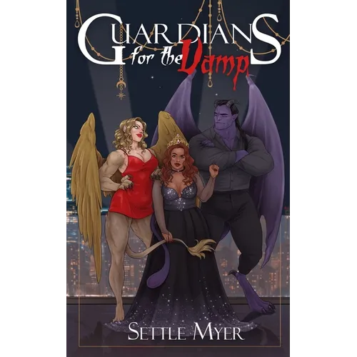 Guardians for the Vamp