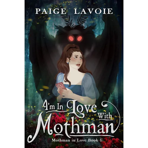 I'm in Love with Mothman