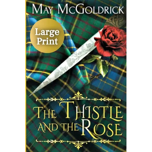 The Thistle and the Rose