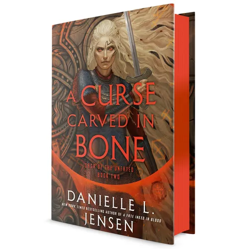 A Curse Carved in Bone: Book Two of the Saga of the Unfated