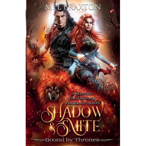 Shadow and Smite: a steamy fae fantasy romance novel