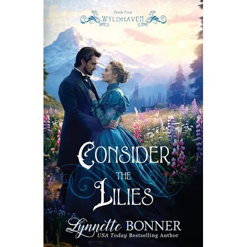 Consider the Lilies