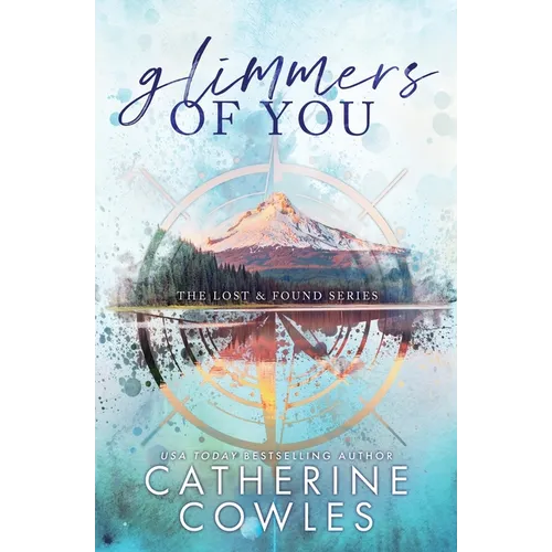 Glimmers of You: A Lost & Found Special Edition