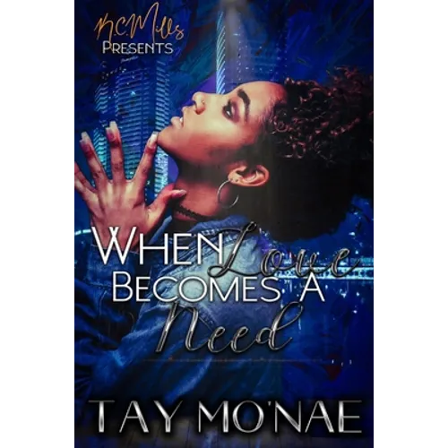 When Love Becomes A Need