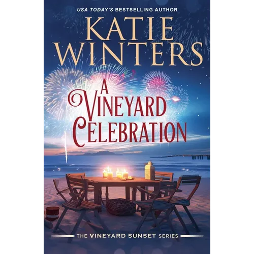 A Vineyard Celebration