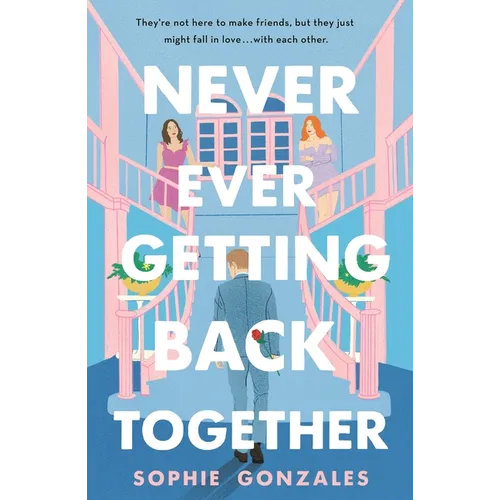 Never Ever Getting Back Together